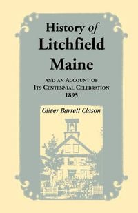 Produktbild: History of Litchfield, Maine