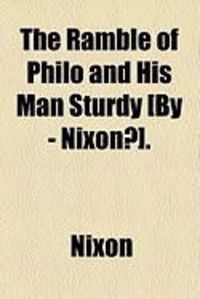 Produktbild: The Ramble of Philo and His Man Sturdy [By - Nixon?].