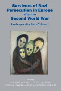 Produktbild: Survivors of Nazi Persecution in Europe After the Second World War