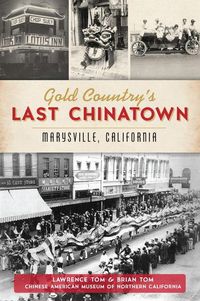 Produktbild: Gold Country's Last Chinatown