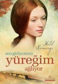 Produktbild: Sen Gidiyorsun Y&uuml;regim Agliyor