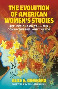 Produktbild: The Evolution of American Women&rsquo;s Studies