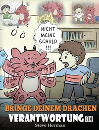 Produktbild: Bringe deinem Drachen Verantwortung bei