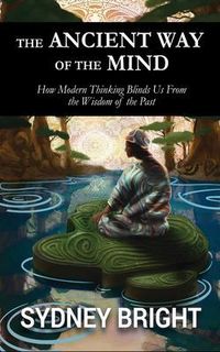 Produktbild: The Ancient Way of the Mind