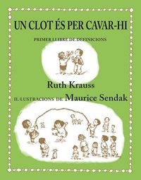 Produktbild: Un clot &eacute;s per cavar-hi