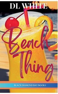 Produktbild: Beach Thing (Black Diamond Bay Book 1)