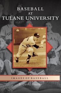 Produktbild: Baseball at Tulane University