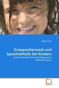 Produktbild: Fritzer, N: Erstspracherwerb und Sprachdefizite bei Kindern