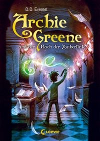 Produktbild: Archie Greene und der Fluch der Zaubertinte / Archie Greene Bd.2