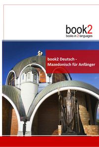 Produktbild: book2 Deutsch - Mazedonisch f&uuml;r Anf&auml;nger