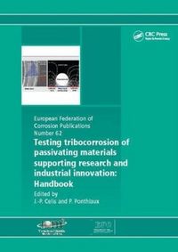 Produktbild: Celis, J: Testing Tribocorrosion of Passivating Materials Su