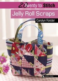 Produktbild: Twenty to Stitch: Jelly Roll Scraps