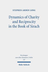 Produktbild: Dynamics of Charity and Reciprocity in the Book of Sirach