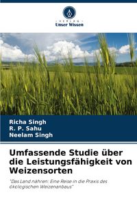 Produktbild: Umfassende Studie &uuml;ber die Leistungsf&auml;higkeit von Weizensorten
