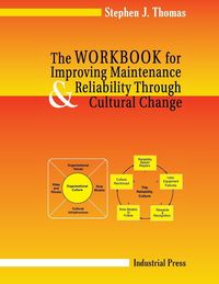 Produktbild: Workbook for Improving Maintenance and Reliability Through Cultural Change