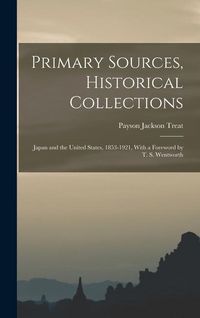 Produktbild: Primary Sources, Historical Collections