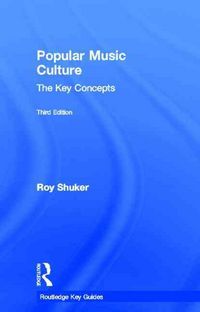 Produktbild: Popular Music Culture: The Key Concepts