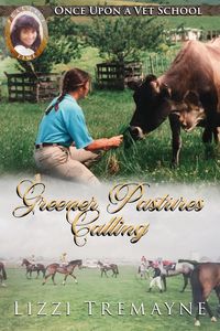 Produktbild: Greener Pastures Calling (Once Upon a Vet School: Practice Time, #2)