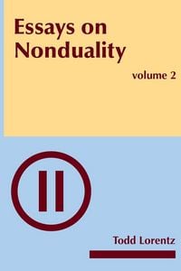 Produktbild: Essays on Nonduality, Volume II