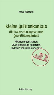Produktbild: Kleine Quittenkantate f&uuml;r Kastratensopran und Querfl&ouml;tenquintett