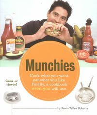 Produktbild: Munchies: Cook What You Want, Eat What You Like