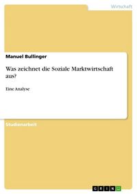 Produktbild: Was zeichnet die Soziale Marktwirtschaft aus?