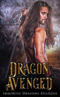 Bild vom Artikel Dragon Avenged vom Autor Ophelia Bell