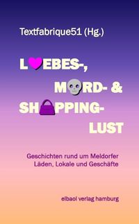 Produktbild: Liebes-, Mord- und Shoppinglust