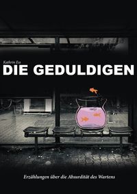Produktbild: Die Geduldigen