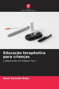 Produktbild: Educa&ccedil;&atilde;o terap&ecirc;utica para crian&ccedil;as