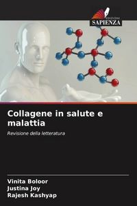 Produktbild: Collagene in salute e malattia