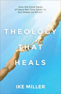 Produktbild: Theology That Heals