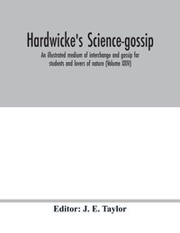Produktbild: Hardwicke's science-gossip