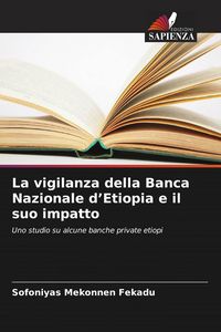 Produktbild: La vigilanza della Banca Nazionale d'Etiopia e il suo impatto