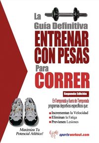 Produktbild: La guia definitiva - Entrenar con pesas para correr