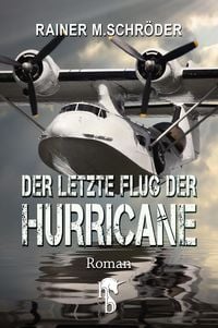Produktbild: Der letzte Flug der Hurricane