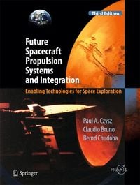 Produktbild: Future Spacecraft Propulsion Systems and Integration