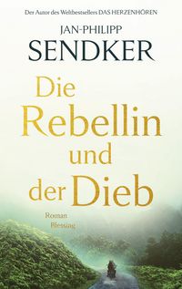Produktbild: Die Rebellin und der Dieb