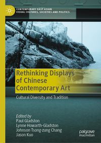 Produktbild: Rethinking Displays of Chinese Contemporary Art