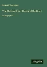 Produktbild: The Philosophical Theory of the State