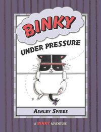 Bild vom Artikel Binky Under Pressure vom Autor Ashley Spires