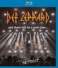 Produktbild: Def Leppard - And There Will Be A Next Time... Live From Detroit