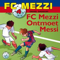 Produktbild: FC Mezzi 4 - FC Mezzi ontmoet Messi