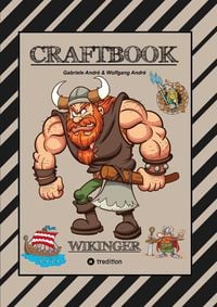 Produktbild: Craftbook - 150 Seiten Tolle Wikinger Motive - Langschiff - Knifflige Raubzug R&auml;tsel & Aufgaben - Geschichte - Met