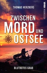 Produktbild: Blutrotes Grab (Zwischen Mord und Ostsee - Küstenkrimi 3)