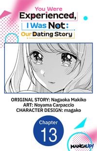 Produktbild: You Were Experienced, I Was Not: Our Dating Story #013