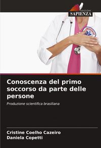 Produktbild: Conoscenza del primo soccorso da parte delle persone