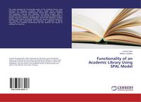 Produktbild: Functionality of an Academic Library Using SPAL Model