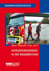 Produktbild: Standard-Einsatz-Regeln: Hilfeleistungseinsatz in der Wasserrettung