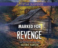 Bild vom Artikel Marked for Revenge vom Autor Valerie Hansen